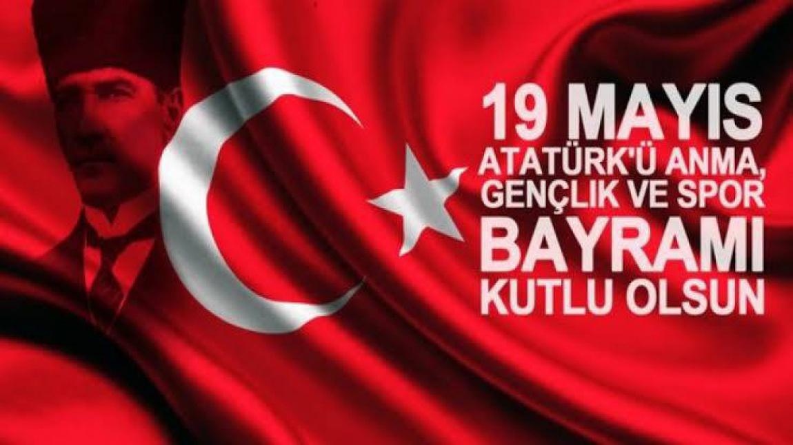 19 Mayıs Atatürk'ü Anma Gençlik ve Spor Bayramı Kutlandı